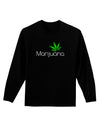 Marijuana Text and Leaf Adult Long Sleeve Dark T-Shirt-TooLoud-Black-Small-Davson Sales