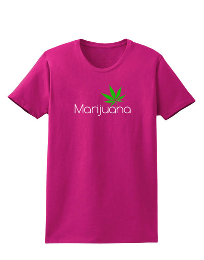 Marijuana Text and Leaf Womens Dark T-Shirt-Womens T-Shirt-TooLoud-Hot-Pink-Small-Davson Sales