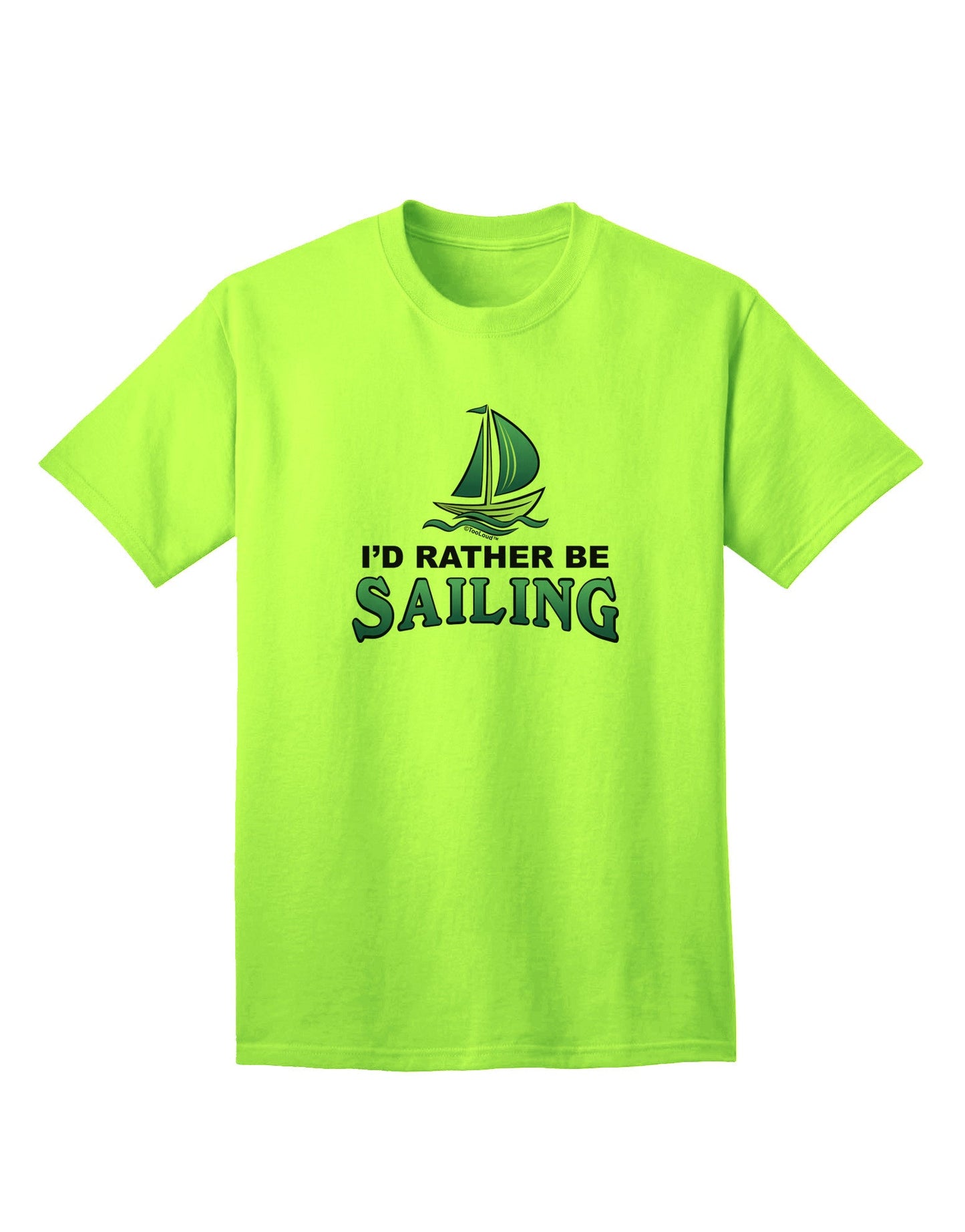 Maritime Enthusiast's Choice: I'd Rather Be Sailing - Premium Adult T-Shirt-Mens T-shirts-TooLoud-Neon-Green-Small-Davson Sales