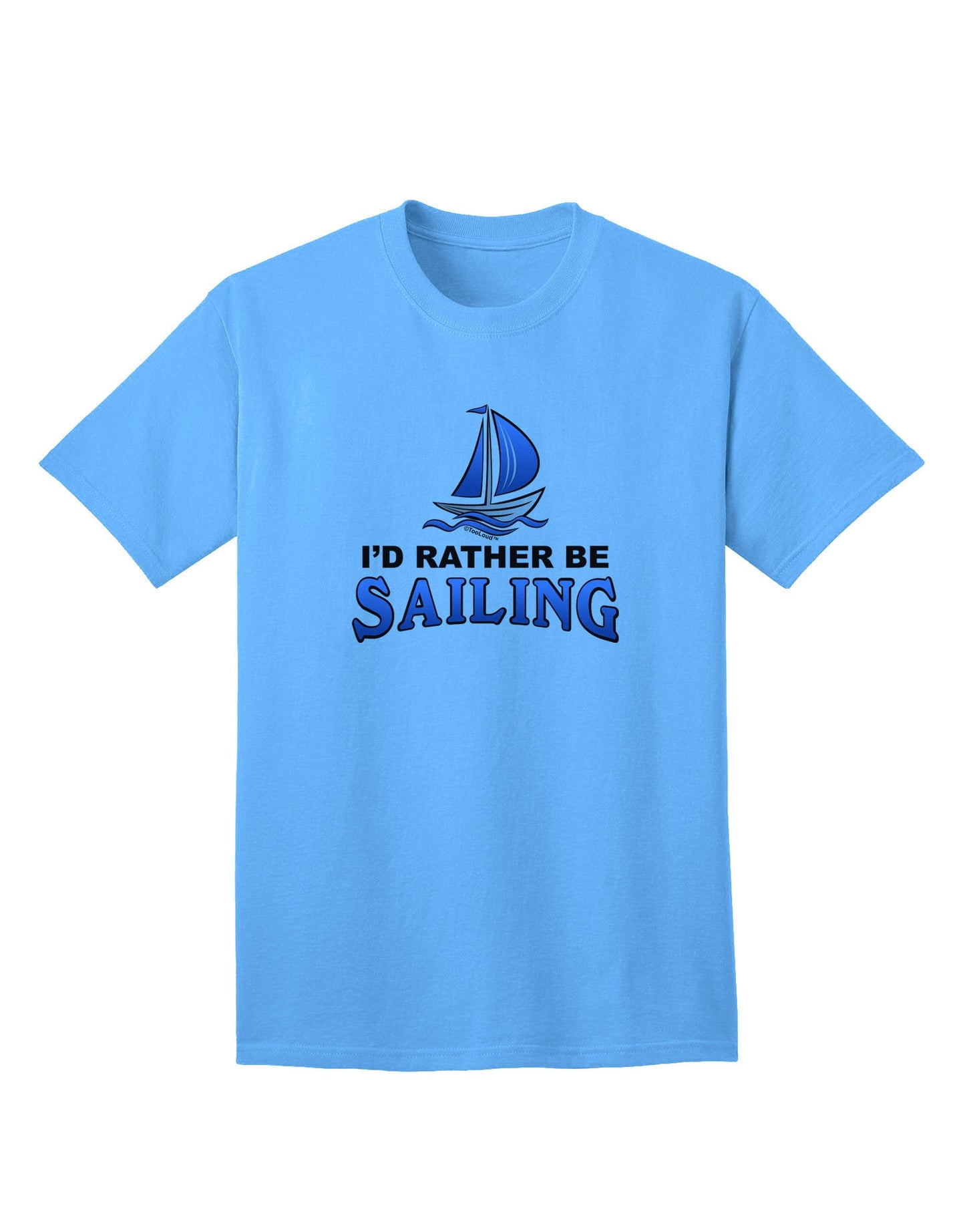 Maritime Enthusiast's Choice: I'd Rather Be Sailing - Premium Adult T-Shirt-Mens T-shirts-TooLoud-Aquatic-Blue-Small-Davson Sales