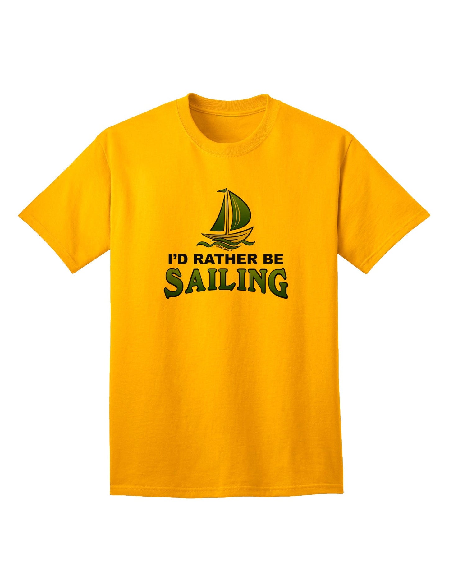 Maritime Enthusiast's Choice: I'd Rather Be Sailing - Premium Adult T-Shirt-Mens T-shirts-TooLoud-Gold-Small-Davson Sales