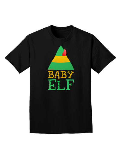 Matching Christmas Design - Elf Family - Baby Elf Adult Dark T-Shirt by TooLoud-Mens T-Shirt-TooLoud-Black-Small-Davson Sales