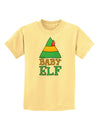 Matching Christmas Design - Elf Family - Baby Elf Childrens T-Shirt by TooLoud-Childrens T-Shirt-TooLoud-Daffodil-Yellow-X-Small-Davson Sales