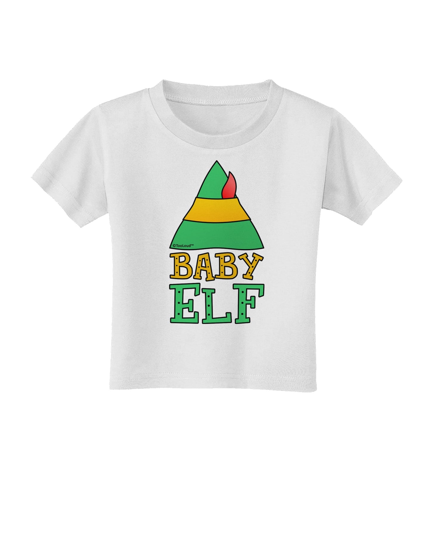 Matching Christmas Design - Elf Family - Baby Elf Toddler T-Shirt by TooLoud-Toddler T-Shirt-TooLoud-White-2T-Davson Sales