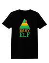 Matching Christmas Design - Elf Family - Baby Elf Womens Dark T-Shirt by TooLoud-Womens T-Shirt-TooLoud-Black-X-Small-Davson Sales