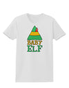 Matching Christmas Design - Elf Family - Baby Elf Womens T-Shirt by TooLoud-Womens T-Shirt-TooLoud-White-X-Small-Davson Sales