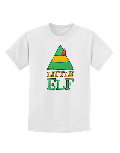 Matching Christmas Design - Elf Family - Little Elf Childrens T-Shirt by TooLoud-Childrens T-Shirt-TooLoud-White-X-Small-Davson Sales