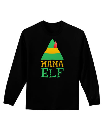 Matching Christmas Design - Elf Family - Mama Elf Adult Long Sleeve Dark T-Shirt-TooLoud-Black-Small-Davson Sales