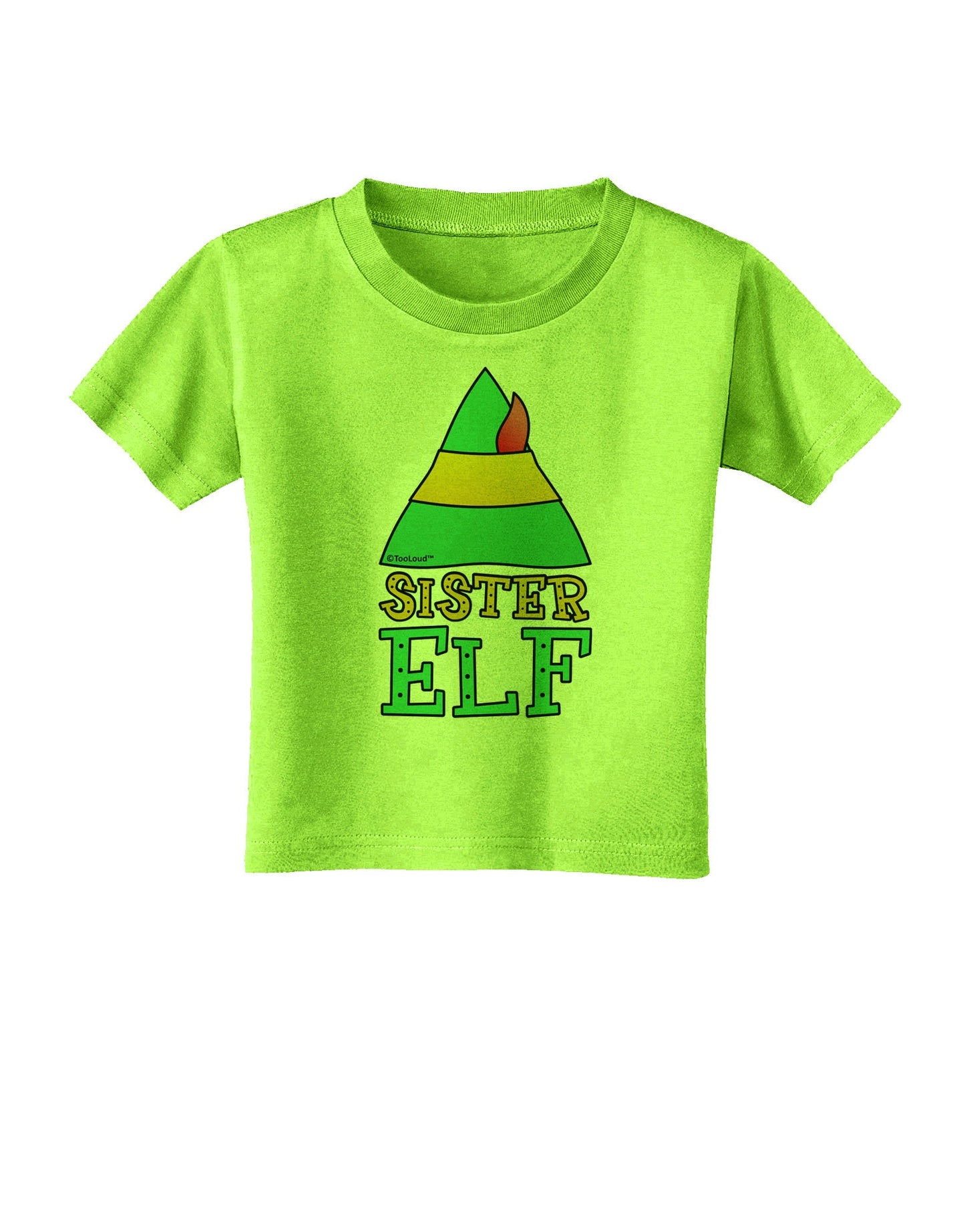 Matching Christmas Design - Elf Family - Sister Elf Toddler T-Shirt-Toddler T-Shirt-TooLoud-Lime-Green-2T-Davson Sales