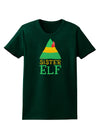 Matching Christmas Design - Elf Family - Sister Elf Womens Dark T-Shirt-Womens T-Shirt-TooLoud-Forest-Green-Small-Davson Sales