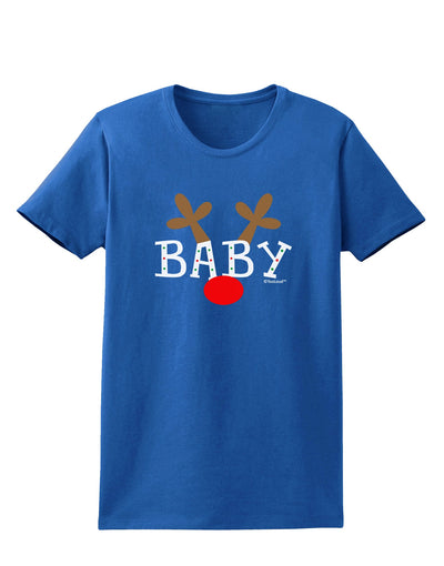 Matching Family Christmas Design - Reindeer - Baby Womens Dark T-Shirt by TooLoud-Womens T-Shirt-TooLoud-Royal-Blue-X-Small-Davson Sales