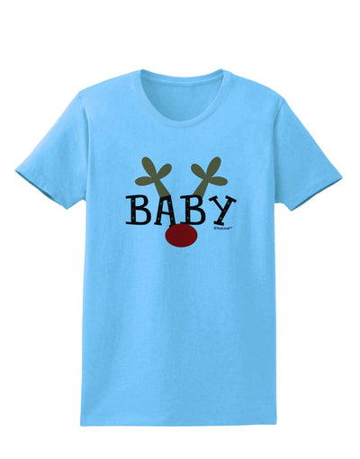 Matching Family Christmas Design - Reindeer - Baby Womens T-Shirt by TooLoud-Womens T-Shirt-TooLoud-Aquatic-Blue-X-Small-Davson Sales