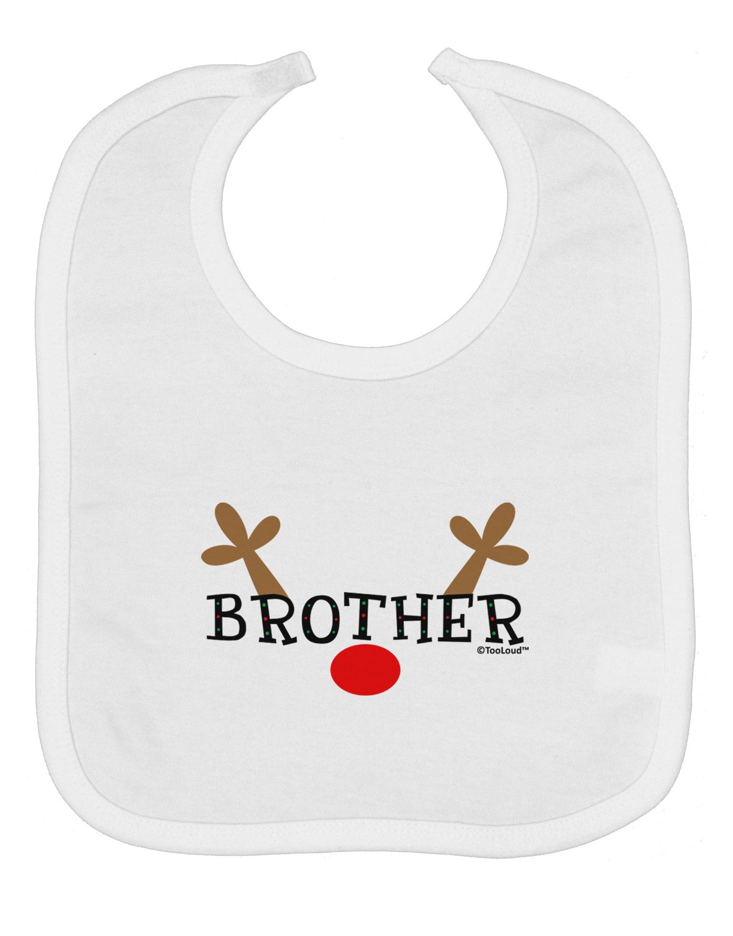 Matching Family Christmas Design - Reindeer - Brother Baby Bib by TooLoud