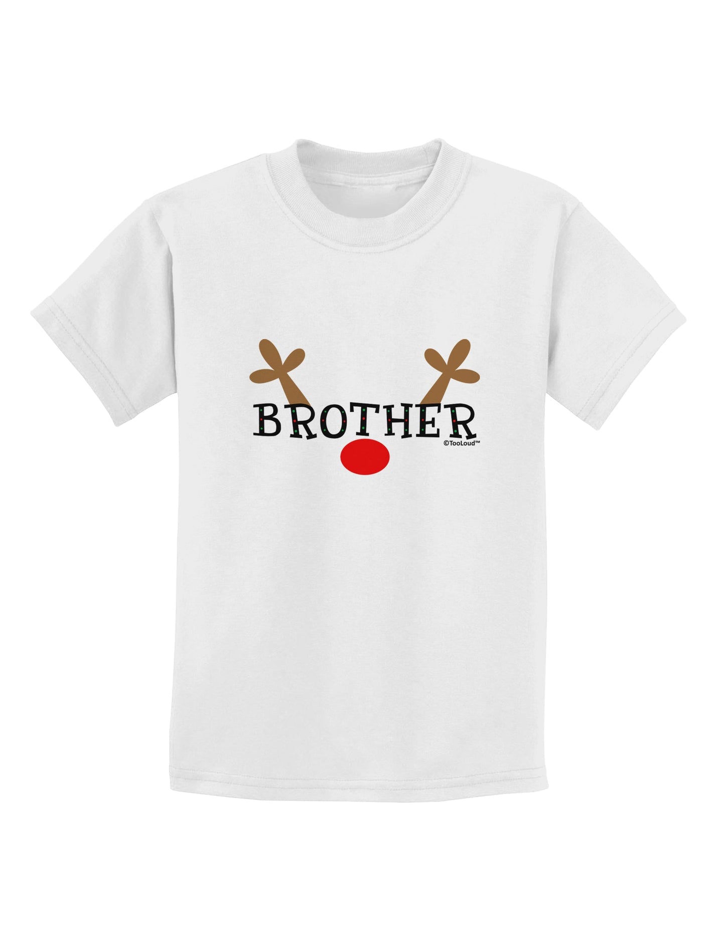 Matching Family Christmas Design - Reindeer - Brother Childrens T-Shirt by TooLoud-Childrens T-Shirt-TooLoud-White-X-Small-Davson Sales