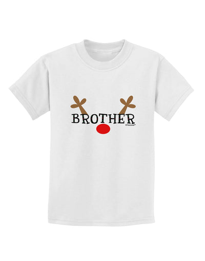 Matching Family Christmas Design - Reindeer - Brother Childrens T-Shirt by TooLoud-Childrens T-Shirt-TooLoud-White-X-Small-Davson Sales