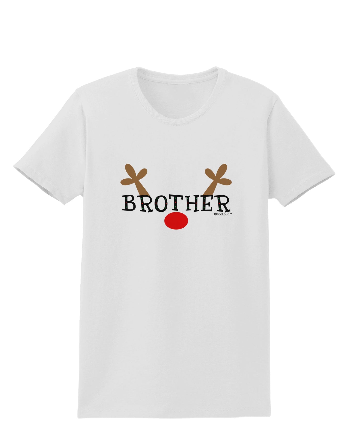 Matching Family Christmas Design - Reindeer - Brother Womens T-Shirt by TooLoud-Womens T-Shirt-TooLoud-White-X-Small-Davson Sales