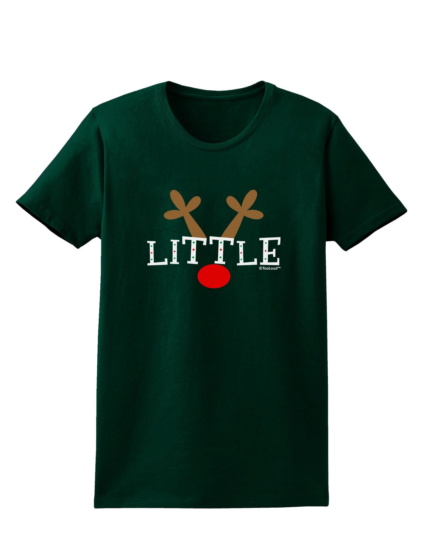 Matching Family Christmas Design - Reindeer - Little Womens Dark T-Shirt by TooLoud-Womens T-Shirt-TooLoud-Forest-Green-Small-Davson Sales