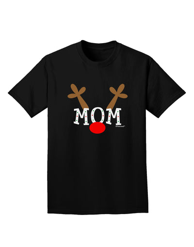 Matching Family Christmas Design - Reindeer - Mom Adult Dark T-Shirt by TooLoud-Mens T-Shirt-TooLoud-Black-Small-Davson Sales
