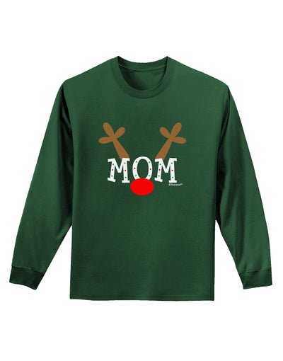 Matching Family Christmas Design - Reindeer - Mom Adult Long Sleeve Dark T-Shirt by TooLoud-TooLoud-Dark-Green-Small-Davson Sales