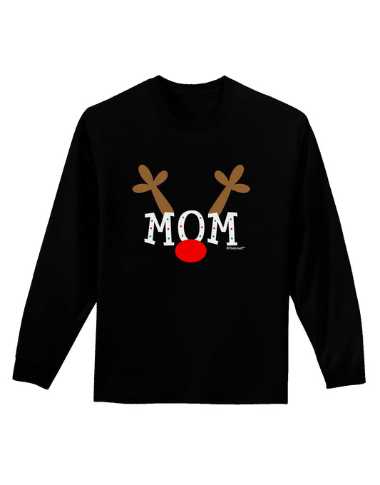Matching Family Christmas Design - Reindeer - Mom Adult Long Sleeve Dark T-Shirt by TooLoud-TooLoud-Black-Small-Davson Sales