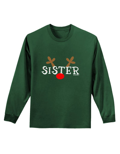 Matching Family Christmas Design - Reindeer - Sister Adult Long Sleeve Dark T-Shirt by TooLoud-TooLoud-Dark-Green-Small-Davson Sales