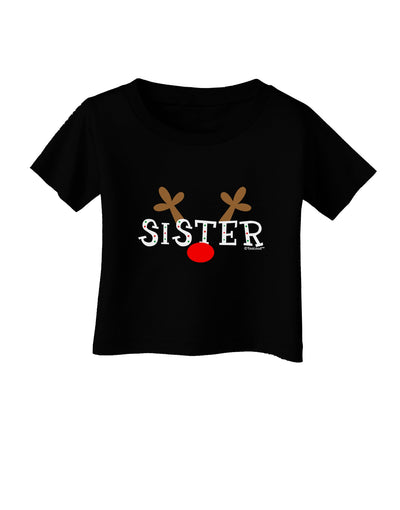 Matching Family Christmas Design - Reindeer - Sister Infant T-Shirt Dark by TooLoud-Infant T-Shirt-TooLoud-Black-06-Months-Davson Sales