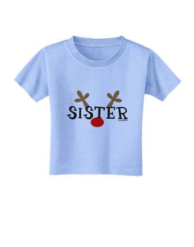 Matching Family Christmas Design - Reindeer - Sister Toddler T-Shirt by TooLoud-Toddler T-Shirt-TooLoud-Aquatic-Blue-2T-Davson Sales