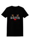 Matching Family Christmas Design - Reindeer - Sister Womens Dark T-Shirt by TooLoud-Womens T-Shirt-TooLoud-Black-X-Small-Davson Sales