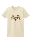 Matching Family Christmas Design - Reindeer - Sister Womens T-Shirt by TooLoud-Womens T-Shirt-TooLoud-Natural-X-Small-Davson Sales