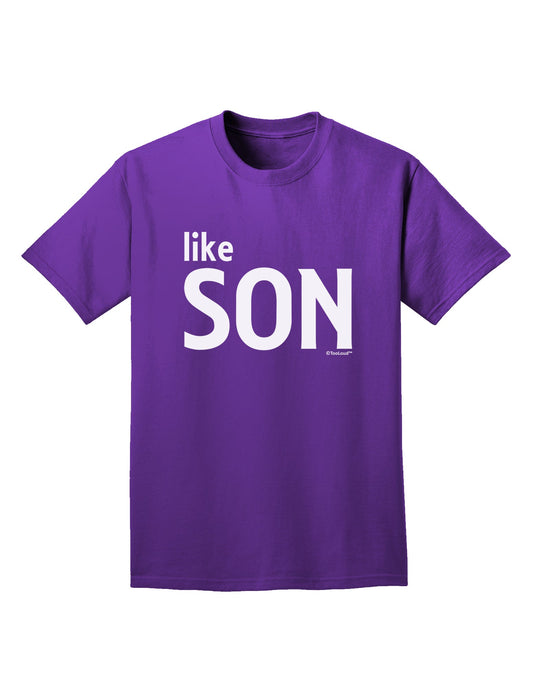 Matching Like Father Like Son Design - Like Son Adult Dark T-Shirt by TooLoud-Mens T-Shirt-TooLoud-Purple-Small-Davson Sales