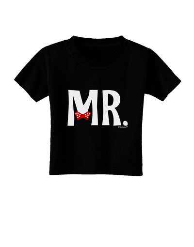 Matching Mr and Mrs Design - Mr Bow Tie Toddler T-Shirt Dark by TooLoud-Toddler T-Shirt-TooLoud-Black-2T-Davson Sales