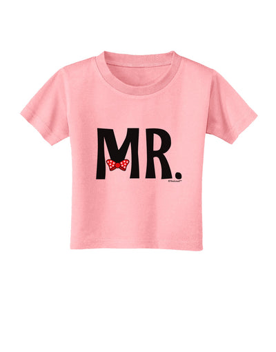 Matching Mr and Mrs Design - Mr Bow Tie Toddler T-Shirt by TooLoud-Toddler T-Shirt-TooLoud-Candy-Pink-2T-Davson Sales