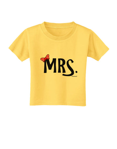 Matching Mr and Mrs Design - Mrs Bow Toddler T-Shirt by TooLoud-Toddler T-Shirt-TooLoud-Yellow-2T-Davson Sales