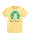 Matching Polar Bear Family - Baby Bear Childrens T-Shirt by TooLoud-Childrens T-Shirt-TooLoud-Daffodil-Yellow-X-Small-Davson Sales