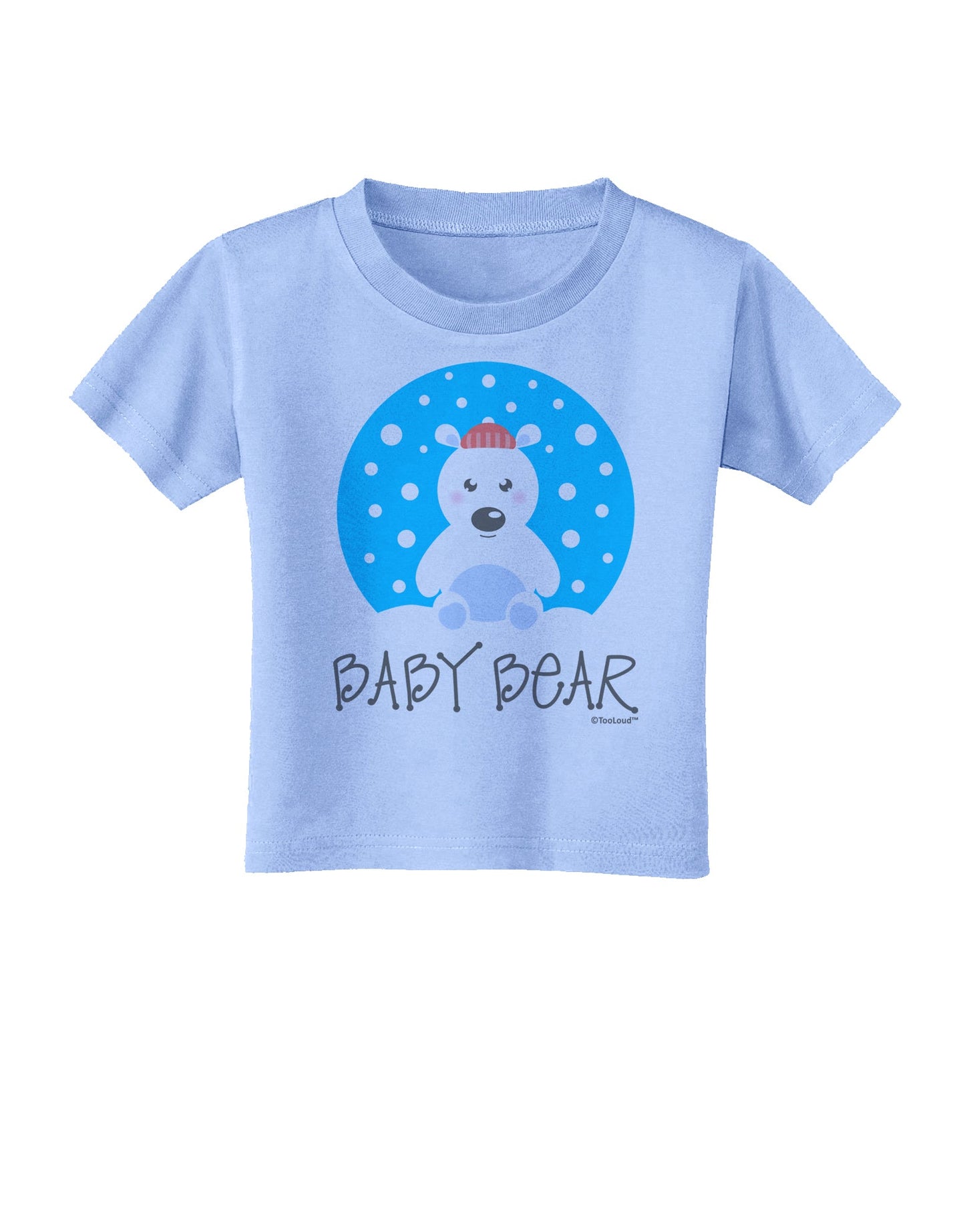 Matching Polar Bear Family - Baby Bear Toddler T-Shirt by TooLoud-Toddler T-Shirt-TooLoud-Aquatic-Blue-2T-Davson Sales