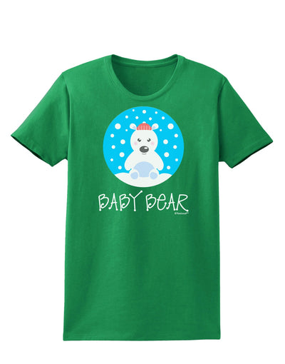 Matching Polar Bear Family - Baby Bear Womens Dark T-Shirt by TooLoud-Womens T-Shirt-TooLoud-Kelly-Green-X-Small-Davson Sales