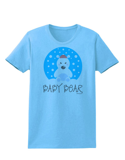 Matching Polar Bear Family - Baby Bear Womens T-Shirt by TooLoud-Womens T-Shirt-TooLoud-Aquatic-Blue-X-Small-Davson Sales