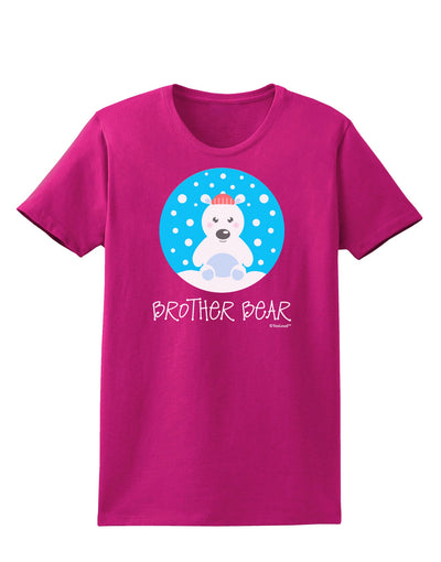 Matching Polar Bear Family - Brother Bear Womens Dark T-Shirt by TooLoud-Womens T-Shirt-TooLoud-Hot-Pink-Small-Davson Sales