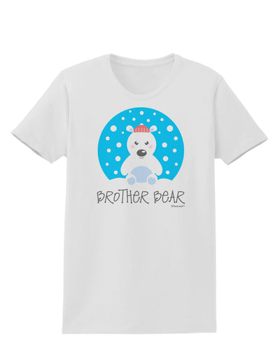 Matching Polar Bear Family - Brother Bear Womens T-Shirt by TooLoud-Womens T-Shirt-TooLoud-White-X-Small-Davson Sales