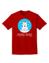 Matching Polar Bear Family - Mama Bear Adult Dark T-Shirt by TooLoud-Mens T-Shirt-TooLoud-Red-Small-Davson Sales