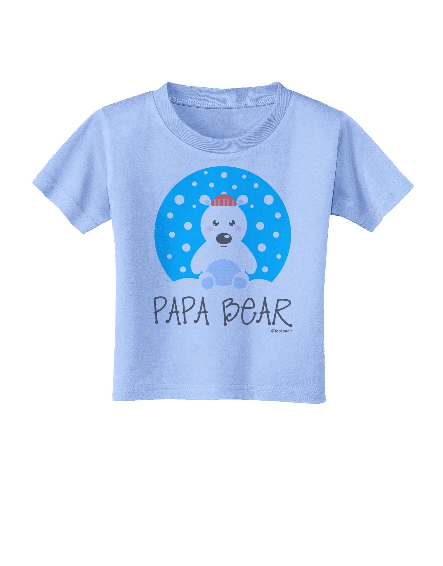 Matching Polar Bear Family - Papa Bear Toddler T-Shirt by TooLoud-Toddler T-Shirt-TooLoud-Aquatic-Blue-2T-Davson Sales