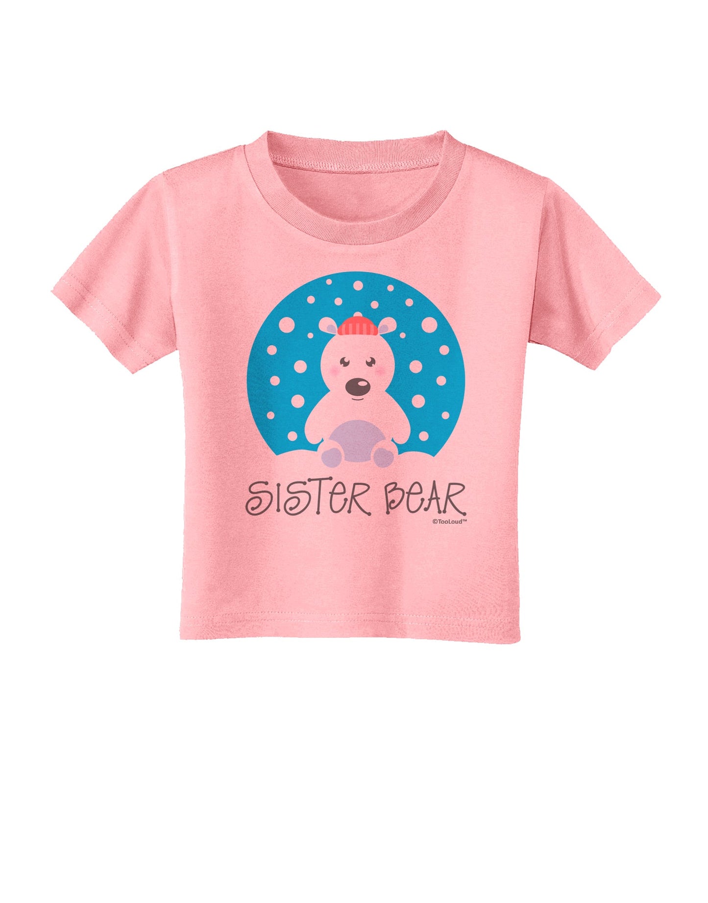 Matching Polar Bear Family - Sister Bear Toddler T-Shirt by TooLoud-Toddler T-Shirt-TooLoud-Candy-Pink-2T-Davson Sales
