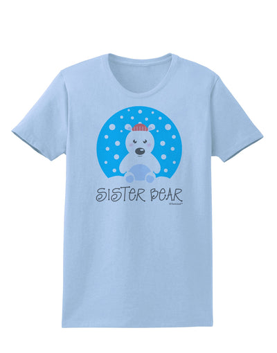 Matching Polar Bear Family - Sister Bear Womens T-Shirt by TooLoud-Womens T-Shirt-TooLoud-Light-Blue-X-Small-Davson Sales