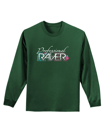 Matching Raver - Professional Adult Long Sleeve Dark T-Shirt-TooLoud-Dark-Green-Small-Davson Sales