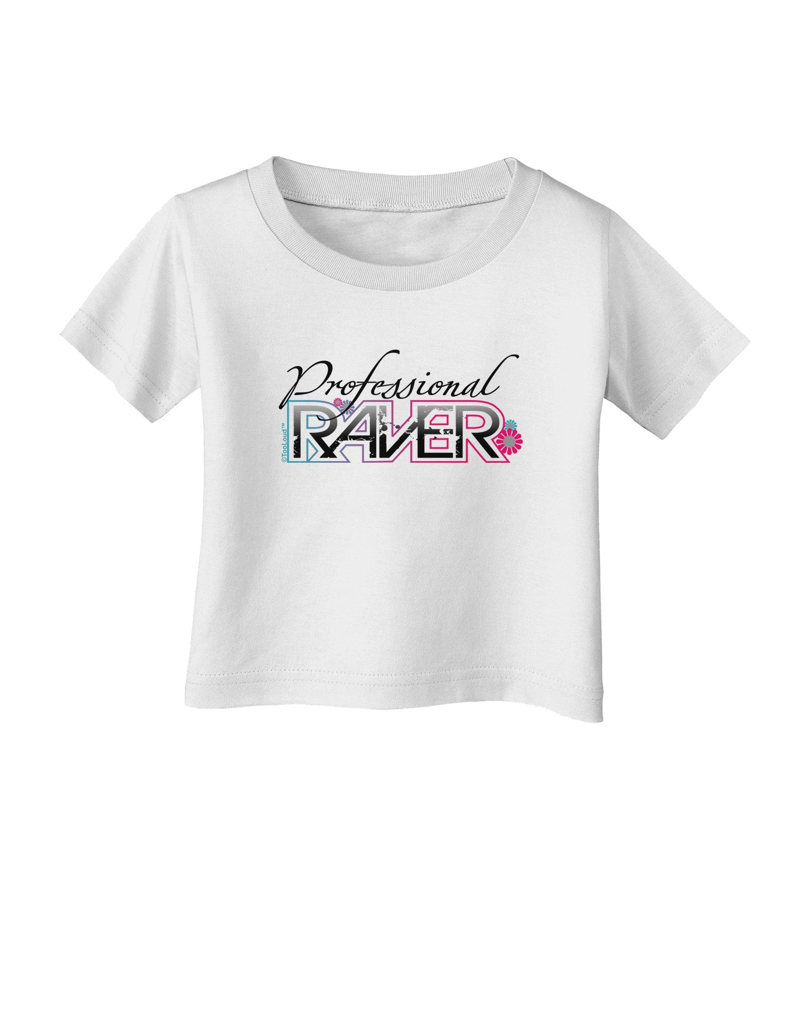 Matching Raver - Professional Infant T-Shirt-Infant T-Shirt-TooLoud-White-06-Months-Davson Sales