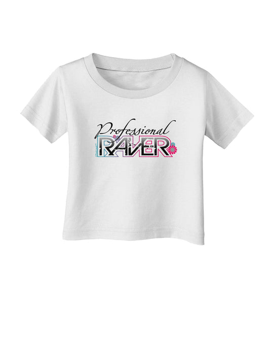Matching Raver - Professional Infant T-Shirt-Infant T-Shirt-TooLoud-White-06-Months-Davson Sales