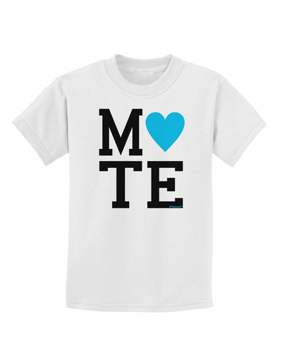 Matching Soulmate Design - Mate - Blue Childrens T-Shirt by TooLoud-Childrens T-Shirt-TooLoud-White-X-Small-Davson Sales