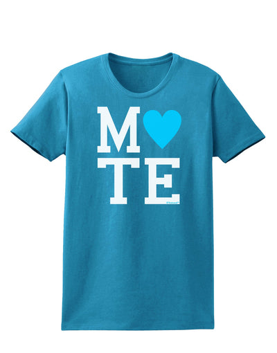 Matching Soulmate Design - Mate - Blue Womens Dark T-Shirt by TooLoud-Womens T-Shirt-TooLoud-Turquoise-X-Small-Davson Sales