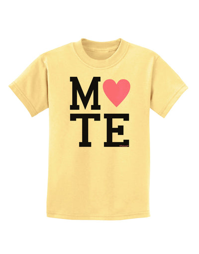 Matching Soulmate Design - Mate - Pink Childrens T-Shirt by TooLoud-Childrens T-Shirt-TooLoud-Daffodil-Yellow-X-Small-Davson Sales