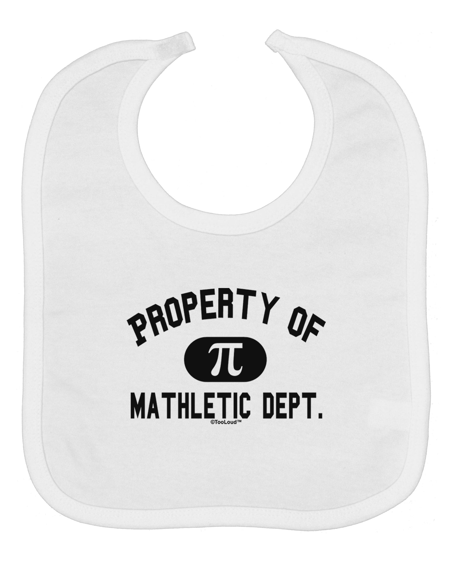 Mathletic Department Baby Bib by TooLoud